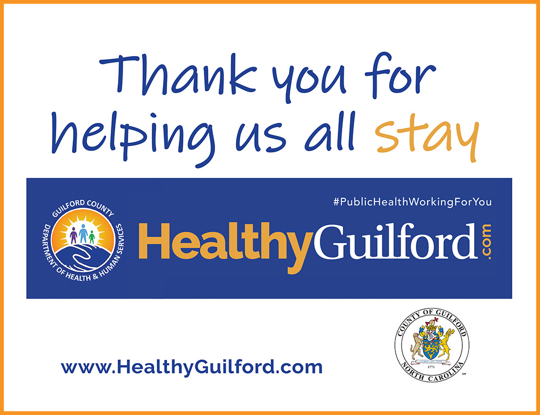 Thank you for helping us all stay Healthy Guilford!