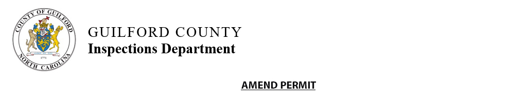 Guilford County Inspections Department - Amend Permit