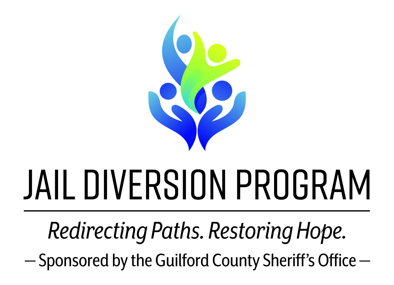 Jail Diversion Program. Redirecting Paths. Restoring Hope. Sponsored by the Guilford County Sheriff's Office.